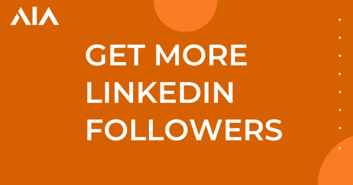 How to get more LinkedIn followers